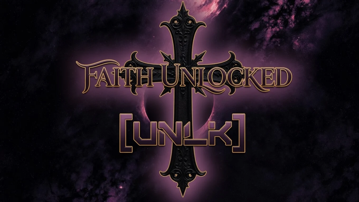 Faith Unloked